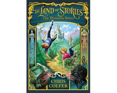 The Land Of Stories: The Wishing Spell