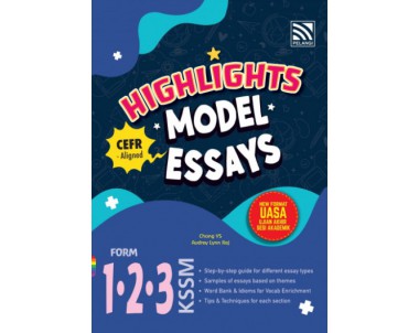 HIGHLIGHTS (2023) MODEL ESSAYS FOR FORM 1.2.3