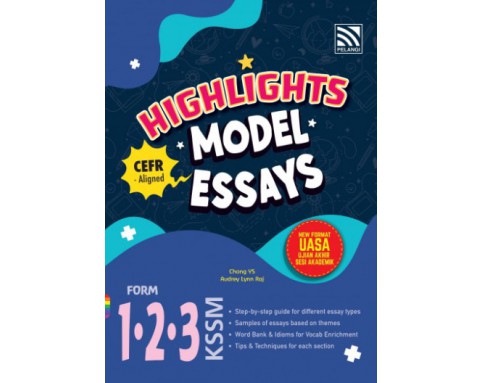 HIGHLIGHTS (2023) MODEL ESSAYS FOR FORM 1.2.3