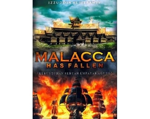 Malacca Has Fallen