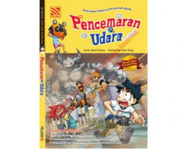 KOMIK SAINS PERTAMA SAYA:PENCEMARAN UDARA