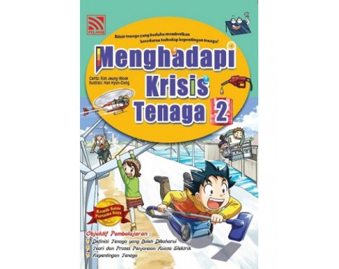 KOMIK SAINS PERTAMA SAYA- MENGHADAPI KRISIS TENAGA 2