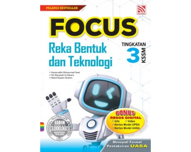 FOCUS KSSM 2023 REKA BENTUK DAN TEKNOLOGI T3