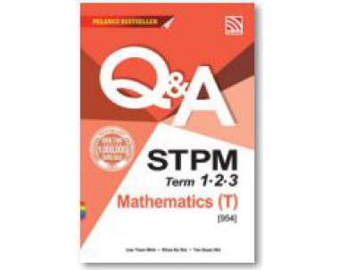 Q & A STPM P 1 - 3 (2022) Mathematics T
