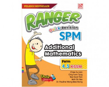 Ranger Quick Revision SPM 2022 Additional Mathematics