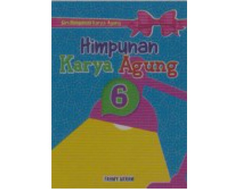 Siri Himpunan Karya Agung (6T)