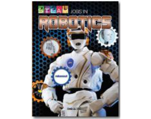 STEM JOBS IN : Robotics