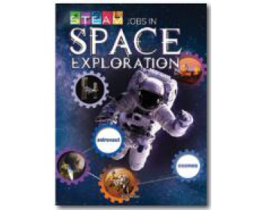 STEM JOBS IN : Space Exploration