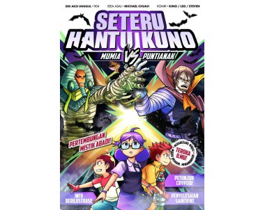 SIRI X-VENTURE AKSI UNGGUL 04: SETERU HANTU KUNO MUMIA VS PUNTIANAK